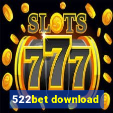 522bet download